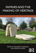 Famines and the Making of Heritage by Marguérite Corporaal