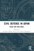 Civil Defense in Japan: Issues and Challenges by Yasuhiro Takeda