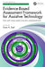 Evidence-Based Assessment Framework for Assistive Technology: The Mpt and Match-Aces Assessments by Susan A. Zapf