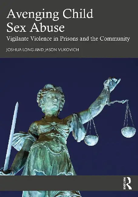 Avenging Child Sex Abuse by Joshua, Long