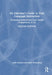 An Educator's Guide to Dual Language Instruction: Increasing Achievement and Global Competence, K-12 by Gayle Westerberg