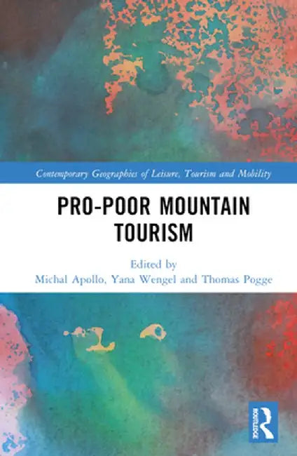 Pro-Poor Mountain Tourism by Michal Apollo