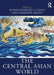 The Central Asian World by Jeanne Féaux de la Croix