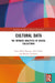 Cultural Data by Tyne Daile Sumner
