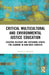 Critical Multicultural and Environmental Justice Education: Creating Relevant and Sustaining Spaces for Learning in High-Need Contexts by Patricia L. Marshall