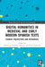 Digital Humanities in Medieval and Early Modern Spanish Texts by Roberto J. González Zalacain
