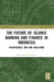 The Future of Islamic Banking and Finance in Indonesia: Performance, Risk and Regulation by Romi Adetio Setiawan