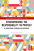 Strengthening the Responsibility to Protect: A Transitional Cosmopolitan Approach by Richard Illingworth