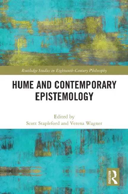 Hume and Contemporary Epistemology by Scott Stapleford, Verena Wagner