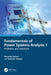 Fundamentals of Power Systems Analysis 1 by Eidiani, Mostafa