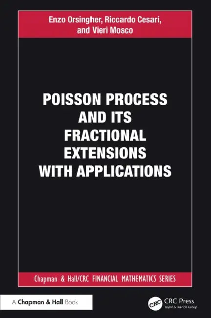 Poisson Process and Its Fractional Extensions with Applications by Enzo Orsingher