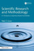 Scientific Research and Methodology: An Introduction to Quantitative Research and Statistics by Peter K. Dunn