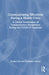 Communicating Effectively During a Health Crisis: A Critical Examination of Communication Breakdowns During the COVID-19 Pandemic by Devjani Sen