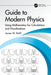 Mathematica(l) Guide to Modern Physics by Rohlf, James W.