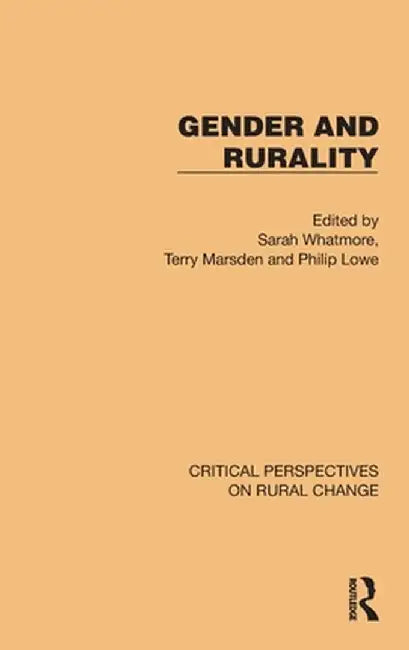 Gender and Rurality by Sarah Whatmore