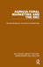 Agricultural Marketing and the EEC by Michael Butterwick