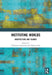 Instituting Worlds: Architecture and Islands by Catharina Gabrielsson, Marko Jobst