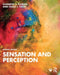 Sensation and Perception by Elisabeth J. Ploran