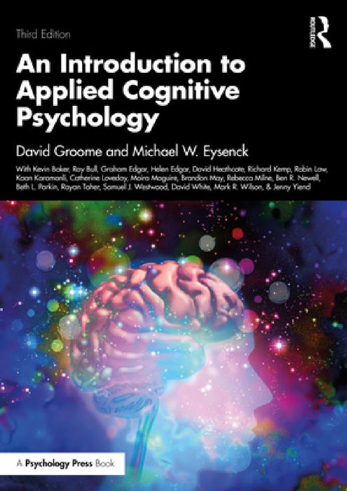 An Introduction to Applied Cognitive Psychology by David Groome