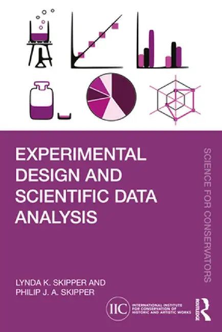 Experimental Design and Scientific Data Analysis by Lynda K. Skipper
