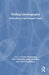 Writing Choreography: Textualities of and Beyond Dance by Leena Rouhiainen
