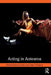 Acting in Aotearoa by Hilary Halba