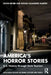 America's Horror Stories: U.S. History through Dark Tourism by Kevin Revier
