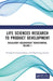 Life Sciences Research to Product Development: Regulatory Requirement Transforming, Volume 1 by Pronobesh Chattopadhyay