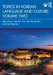 Topics in Korean Language and Culture: Volume Two by Jihye Moon