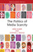 The Politics of Media Scarcity by Greg Elmer