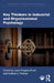 Key Thinkers in Industrial and Organizational Psychology by Laura Koppes Bryan