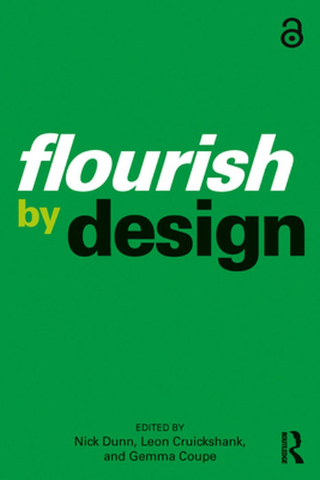 Flourish by Design by Dunn, Nick