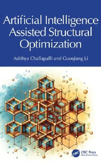 Artificial Intelligence Assisted Structural Optimization by Adithya Challapalli