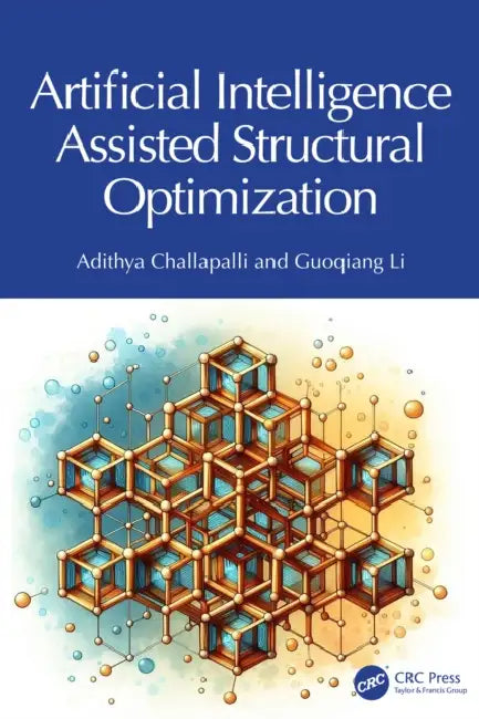 Artificial Intelligence Assisted Structural Optimization by Adithya Challapalli