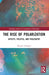 The Rise of Polarization by Manuel Almagro