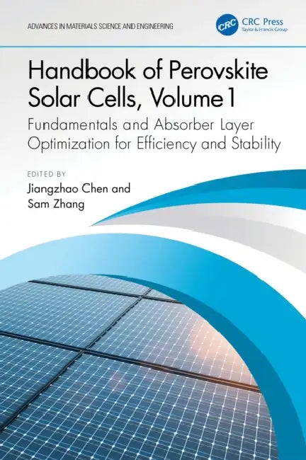 Handbook of Perovskite Solar Cells by Jiangzhao Chen