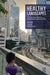 Healthy Landscapes: Theory and Design Approaches to Promote Health in Urban Communities by Bin Jiang