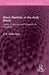 Stock Markets of the Arab World: Trends, Problems, and Prospects for Integration by A. S. Abdul Hadi