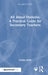 All about Dyslexia: A Practical Guide for Secondary Teachers by Louise Selby