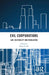 Evil Corporations: Law, Culpability and Regulation by Penny Crofts