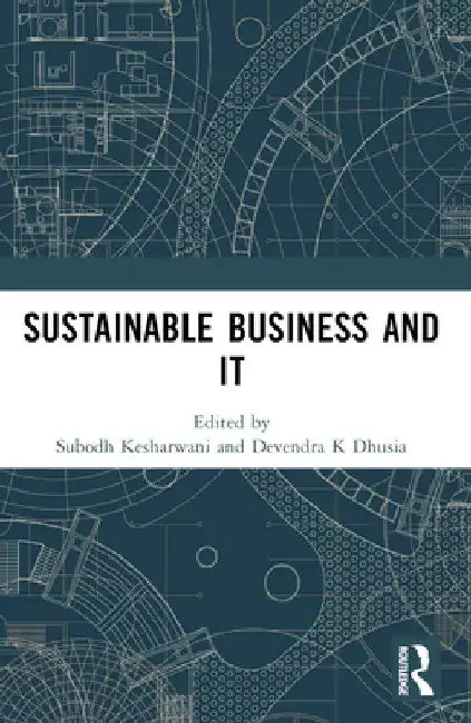 Sustainable Business and IT by Subodh Kesharwani