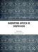 Narrating Africa in South Asia by Mahmood Kooria