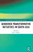 Gendered Transformative Initiatives in South Asia by Reema Bhatia