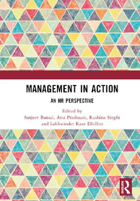 Management in Action: An HR Perspective by Sanjeev Bansal