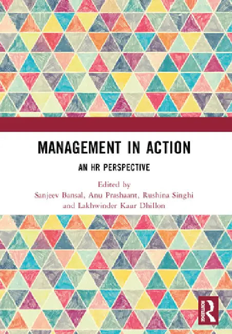 Management in Action: An HR Perspective by Sanjeev Bansal