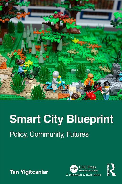 Smart City Blueprint by Yigitcanlar, Tan