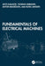 Fundamentals of Electrical Machines by Ants Kallaste