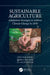 Sustainable Agriculture: Adaptation Strategies to Address Climate Change by 2050 by Zied Haj-Amor, Dong-Gill Kim, Salem Bouri