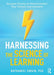 Harnessing the Science of Learning: Success Stories to Help Kickstart Your School Improvement by Nathaniel Swain