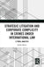 Strategic Litigation and Corporate Complicity in Crimes Under International Law: A Twail Analysis by Kalika Mehta